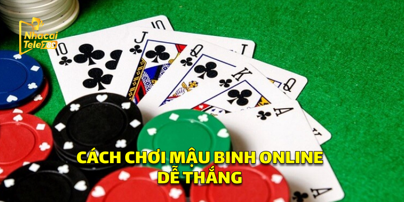 Mậu Binh Online - Bí Kíp Thắng Lớn Tại Tele789 2 Cách Chơi Mậu Binh Online Tại Tele789 Dễ Thắng