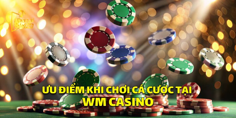 WM Casino: Trải Nghiệm Cá Cược Đỉnh Cao Tại Tele789 2 Ưu điểm khi chơi tại WM Casino